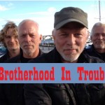 Brotherhood In Trouble