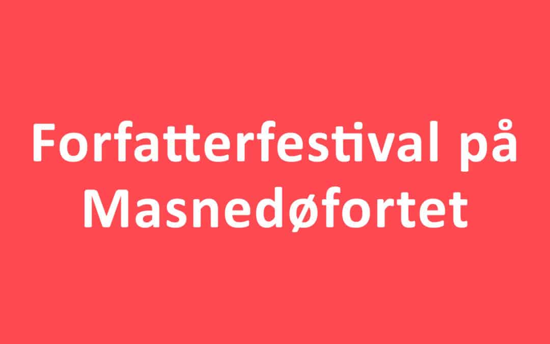 Forfatterfestival på Masnedøfortet