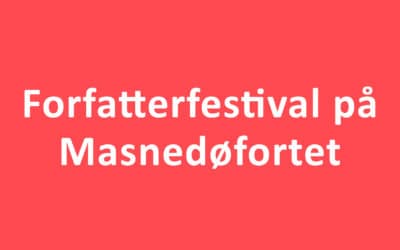 Forfatterfestival på Masnedøfortet