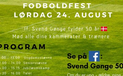 Fodboldfest hos IF Svend Gønge i Lundby lørdag d. 24. august 2019