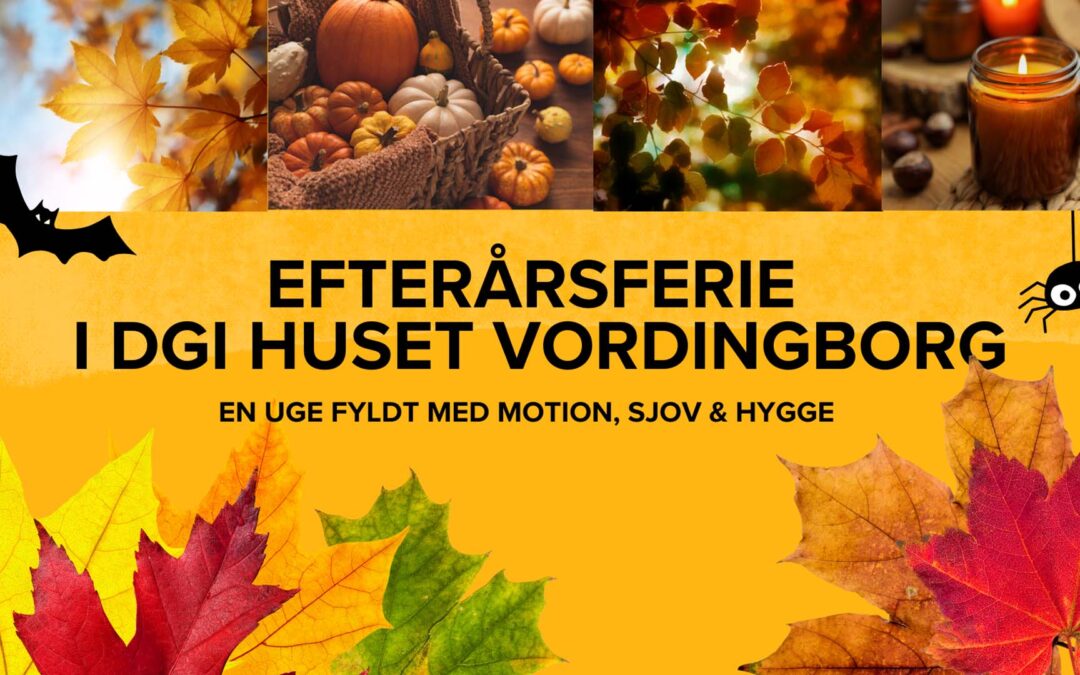DGI Huset Vordingborg bliver fuld af aktiviteter i efterårsferien