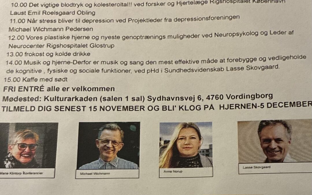 Hjernekonference Bli’ Klog på Hjernen “ Det bedre at forebygge end helbrede”